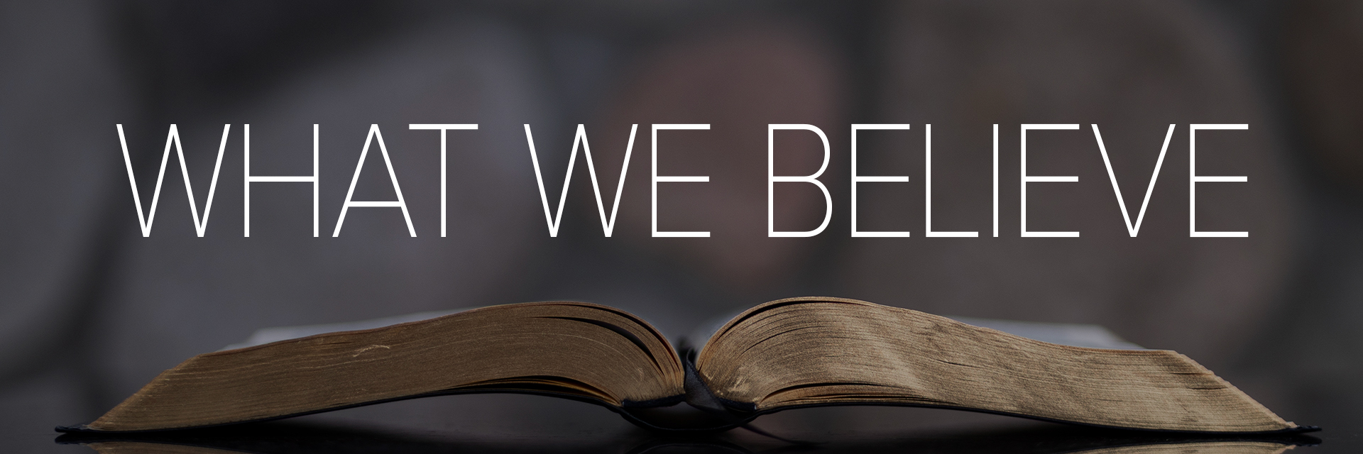 our beliefs